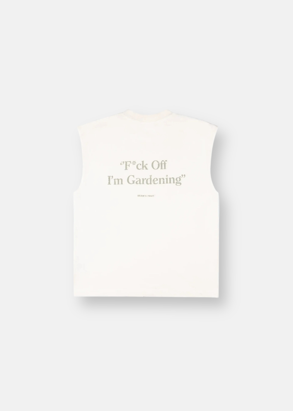 débardeur blanc vue de dos avec l'imprimé F*ck Off I'm Gardening sur fond neutre